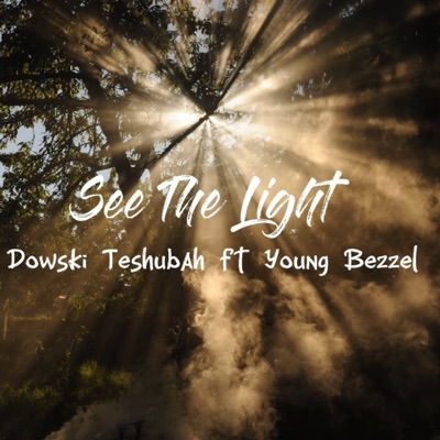 See the Light (feat. Young Bezzel) - Single
