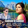 Gadiyan Di Gaddan (feat. Shalu Chaudhary) - Single