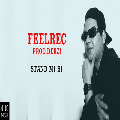 Stand Mi Bi (feat. 4i18MOB) - Single