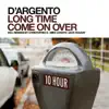 D'argento - Long Time (Original Mix)