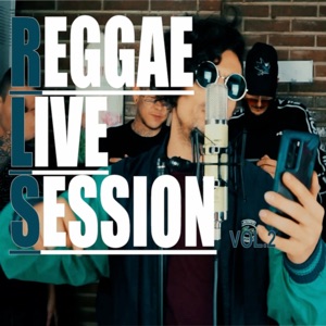 Reggae Live Session, Vol. 2 (feat. GranKhan & Kalos) [Live]