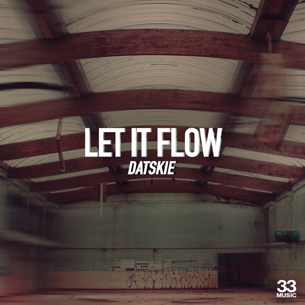 Let It Flow - Single