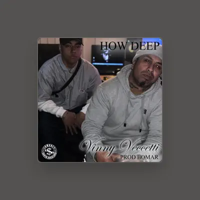 Listen to Vinny Veccetti, watch music videos, read bio, see tour dates & more!