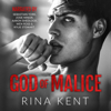 God of Malice: Legacy, Book 1  (Unabridged) - Rina Kent