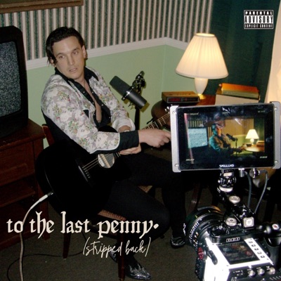 to the last penny (Stripped Back) - Single