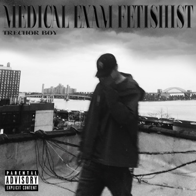 Medical Exam Fetishist - Single