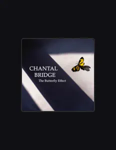 收听 Chantal Bridge、观看音乐视频、阅读小传、查看巡演日期等 ！