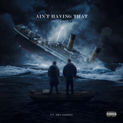 Ain't Having That - Single