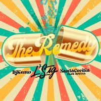The Remedy - Single - L'sig, Christian Bahamonde & Santa Cecilia Club Social
