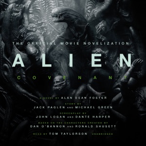 Alien: Covenant: A Novel (The Alien™ Series)