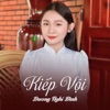 Kiếp Vội - Single