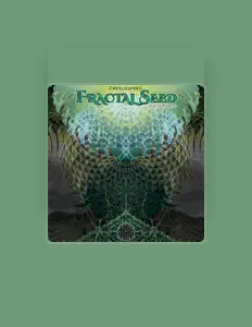 聆聽 Fractal Seed、觀看音樂影片、閱讀小傳、查看巡演日期等！