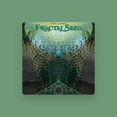 Listen to Fractal Seed, watch music videos, read bio, see tour dates & more!