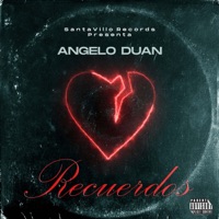 Recuerdos - Single - Angelo DuAn