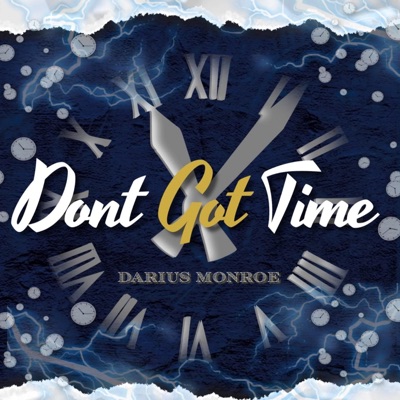 Don't Got Time - Single