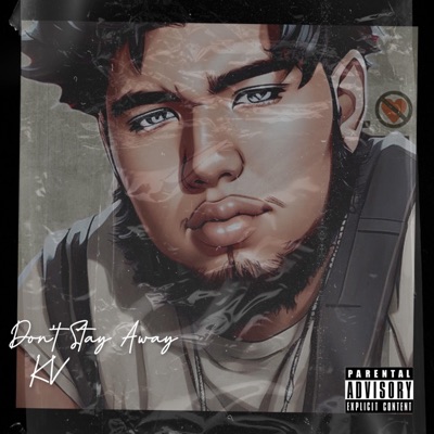 Don't Stay Away - Single