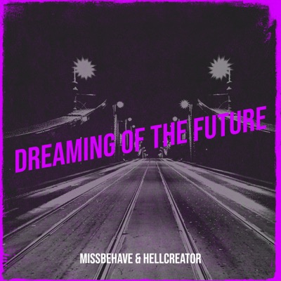Dreaming of the Future - Single