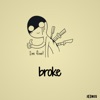 Broke - Single