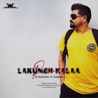 Lakuneh Kalaa Moonuga (feat. Saleem) [Remix] - Single - DJ-Katchey