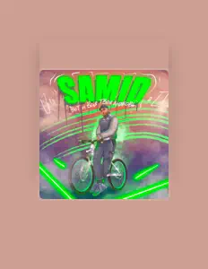 Samid을(를) 듣고, 뮤직 비디오를 보고, 약력을 읽고, 투어 일정 등을 확인하세요!