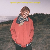 Your Feelings Aint Enough - Single - Maui Killuh