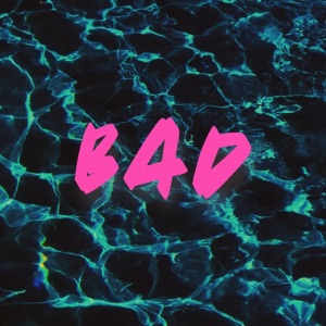 Bad - Single