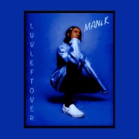 Luv Leftover - Single - Mani K