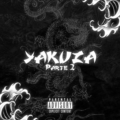 Yakuza, Pt. 2 (Slowed And Reverb) - Single