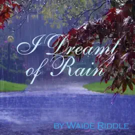 I Dreamt of Rain: A Poem (Unabridged)