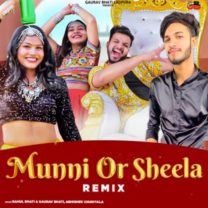 Munni Or Sheela Remix