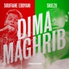 Dima Maghrib (feat. Soufiane Eddyani) - Single