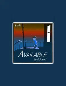 Dengarkan Lo-fi, tonton video musik, baca bio, lihat tanggal tur & lainnya!