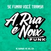 Se Fumar Você Transa (feat. MC Kalzin & MC Buraga)