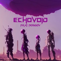 echovoid (feat. Nosgov) - Single - Lost City