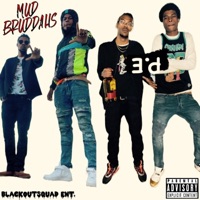 Mud Bruddahs (feat. Swaggy P) - Single - EBO'J