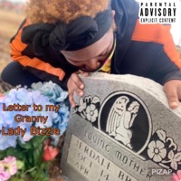 LETTER TO MY GRANNY (feat. LADY J BIZZLE) - Single - DVG MUSIC ENT