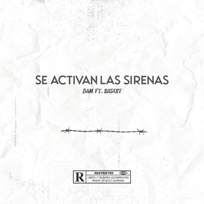 Se Activan Las Sirenas (feat. Sadist) - Single