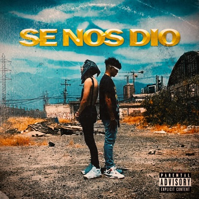 Se Nos Dio - Single