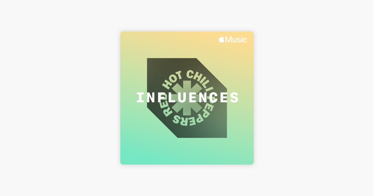 Red Hot Chili Peppers Influences On Apple Music