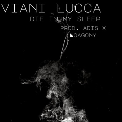 Die In My Sleep - Single