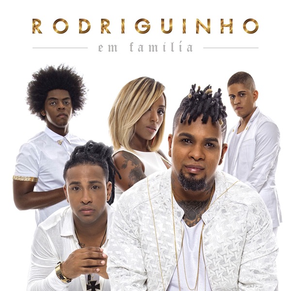 Rodriguinho em Família - EP