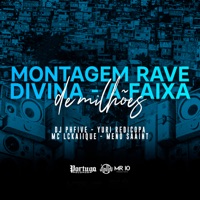 Montagem Rave Divina - A Faixa de Milhões - Single - Mc LcKaiique, Dj PHFive, Meno Saaint & Yuri Redicopa