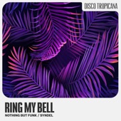 Ring My Bell (Extended Mix) artwork