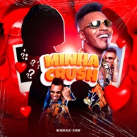 Minha Crush - Single - mcnegoblue & DJ Nene