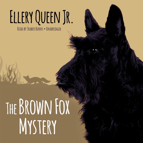 The Brown Fox Mystery (The Ellery Queen Jr. Mysteries) cover