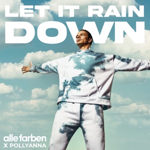 Alle Farben - Let It Rain Down (feat. PollyAnna) - Line Dance Music