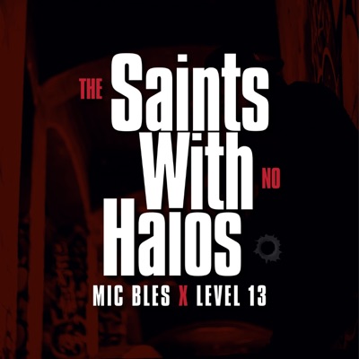 Saints With No Halos