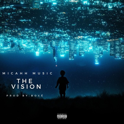 The Vision (feat. B O Ḵ Ë) - Single