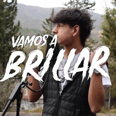 VAMOS A BRILLAR - Single