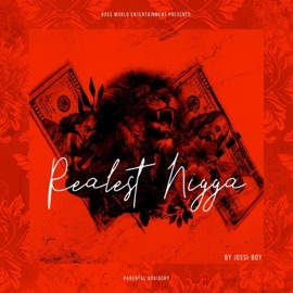 Realest N***a Jossi-Boy